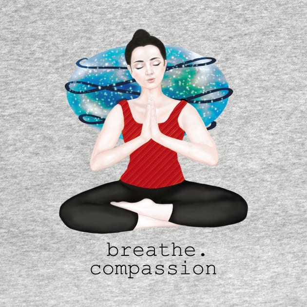 breathe. compassion by Breathe Serene 